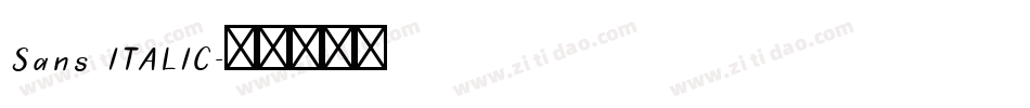 Sans ITALIC字体转换